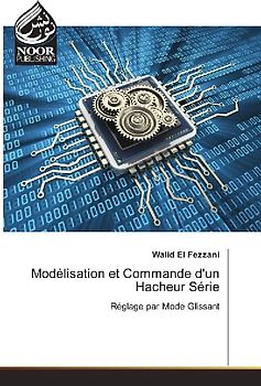 Modélisation et Commande d'un Hacheur Série