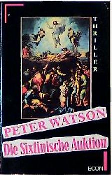 Die Sixtinische Auktion. Roman
