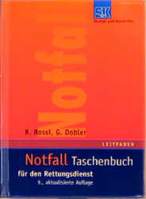 Notfall-Taschenbuch für den Rettungsdienst