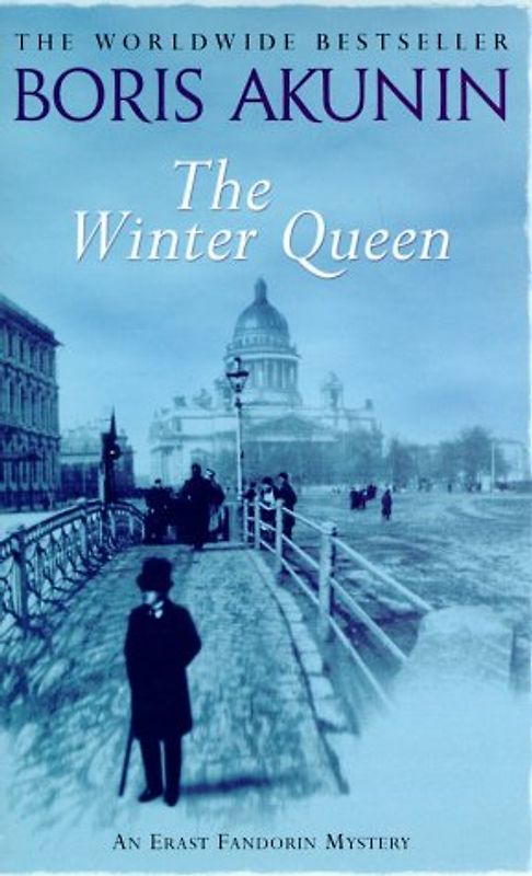 The Winter Queen. An Erast Fandorin Mystery.