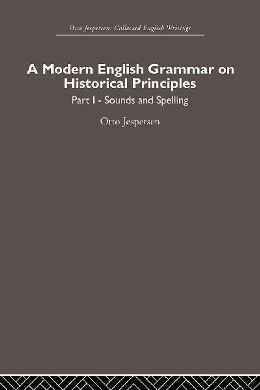 A Modern English Grammar on Historical Principles