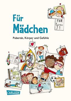 Pubertät, Körper und Gefühle - Für Mädchen