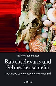 Rattenschwanz und Schneckenschleim