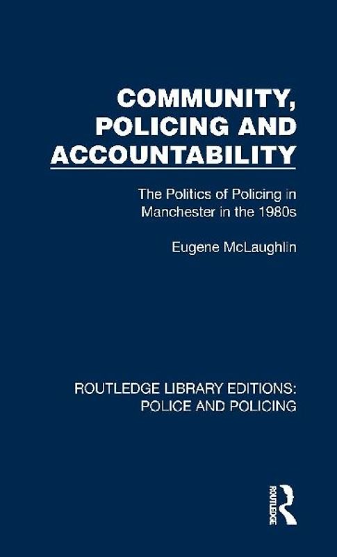 Community, Policing and Accountability