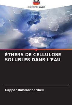 ÉTHERS DE CELLULOSE SOLUBLES DANS L'EAU