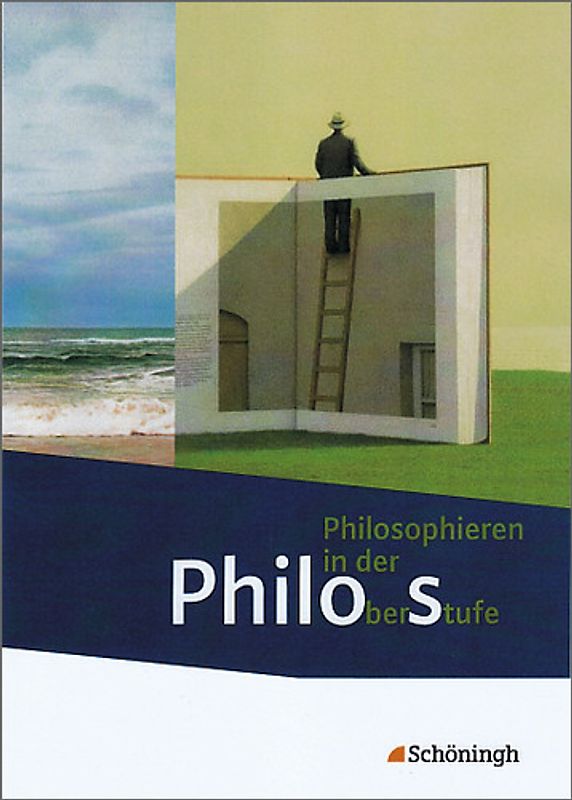 Philos - Philosophieren in der Oberstufe - Stammausgabe