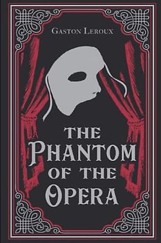 The phantom of the opera.