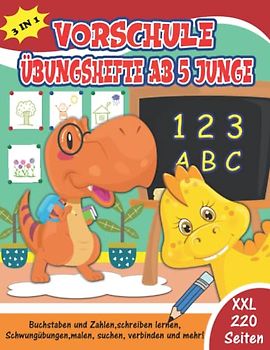 vorschule übungshefte ab 5 junge: Dinosaurier übungsheft mit Kinderrätsel, Wortsuchspiele, Suchbilder,und vieles mehr...