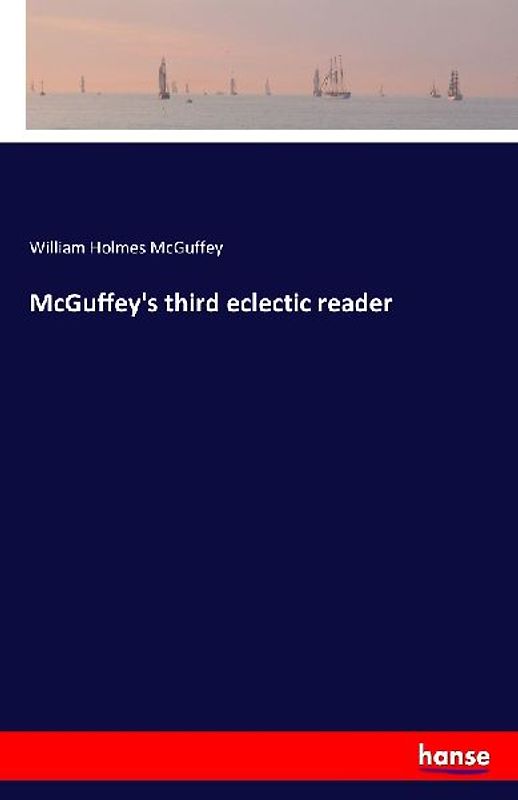 McGuffey's third eclectic reader