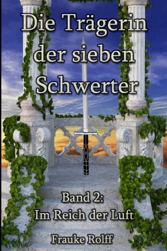 Die Trägerin der sieben Schwerter 2: Im Reich der Luft