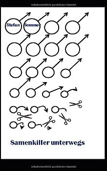 Samenkiller unterwegs