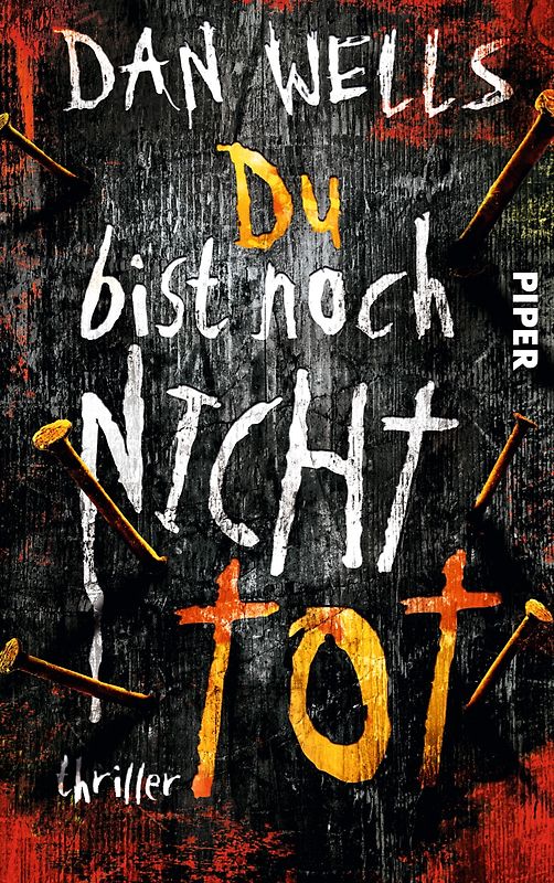 Du bist noch nicht tot. Thriller