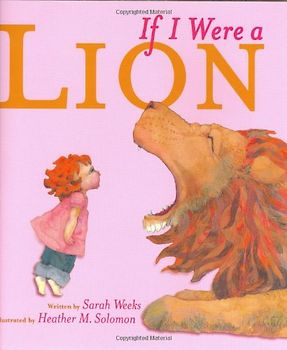 If I Were a Lion - Weeks, Sarah