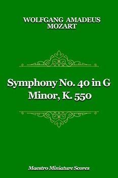 Symphony No. 40 in G Minor, K. 550