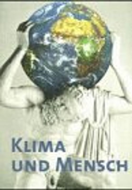 Klima und Mensch