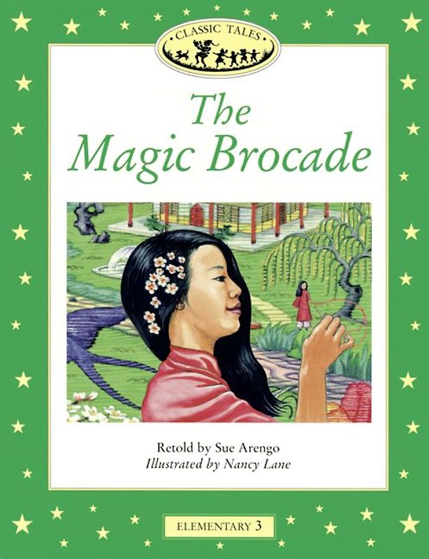 Classic Tales / 5. Schuljahr, Stufe 3 - The Magic Brocade