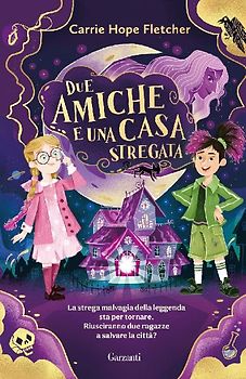 Due amiche e una casa stregata