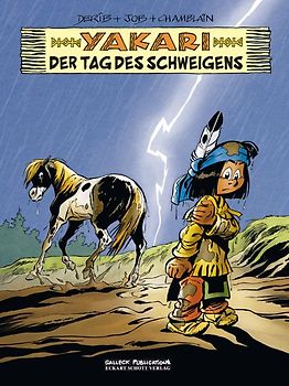 Yakari Band 39: Der Tag der Stille