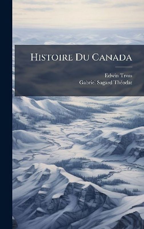 Histoire Du Canada