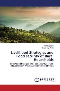 Livelihood Strategies and Food security of Rural Households