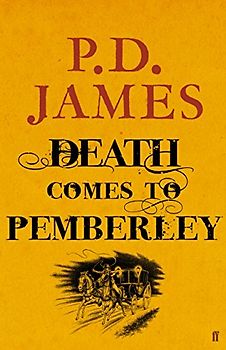 Death Comes to Pemberley - P. D. James