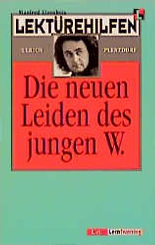 Lektürehilfen Ulrich Plenzdorf "Die neuen Leiden des jungen W."