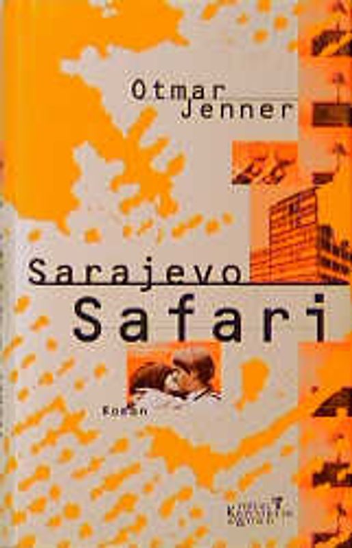 Sarajevo Safari. Roman