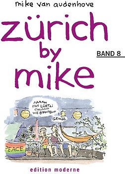 Zürich by Mike / Zürich by Mike 8