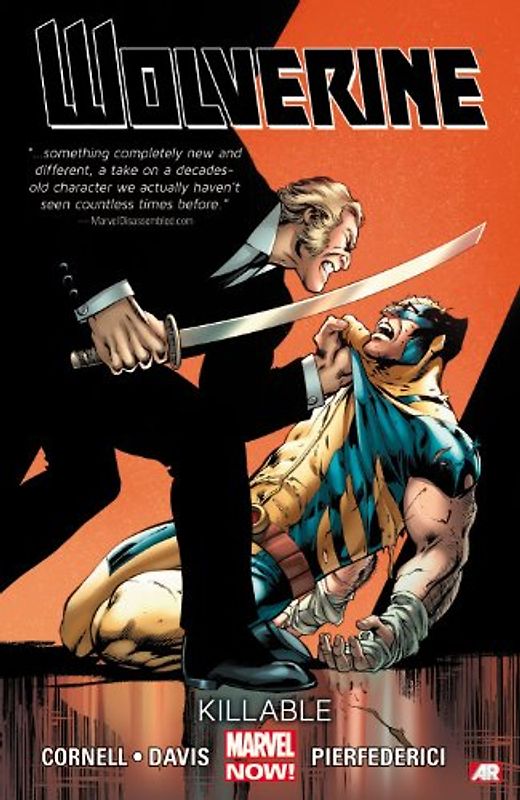 Wolverine Volume 2: Killable (Marvel Now) (Wolverine (Marvel) (Quality Paper)) - Cornell, Paul