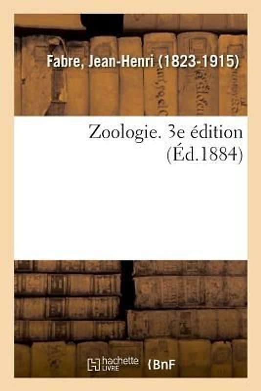 Zoologie. 3e Édition