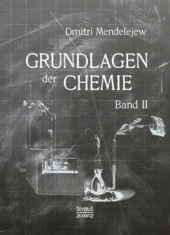 Grundlagen der Chemie - Band II