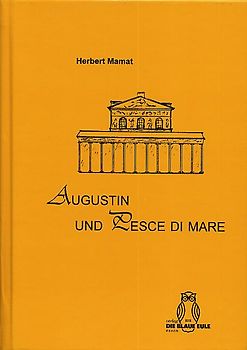 Augustin und Pesce di mare