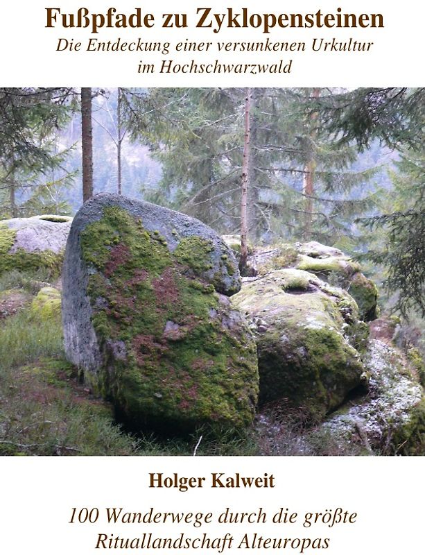 Fußpfade zu Zyklopensteinen