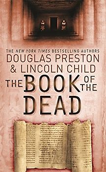 The Book of the Dead - Douglas Preston
