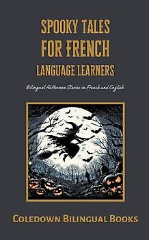 Spooky Tales for French Language Learners