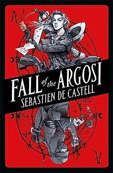 Fall of the Argosi (Spellslinger, 8)
