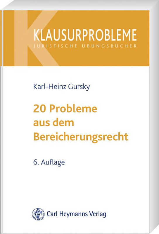 20 Probleme aus dem Bereicherungsrecht