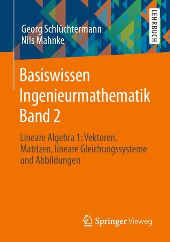 Basiswissen Ingenieurmathematik Band 2