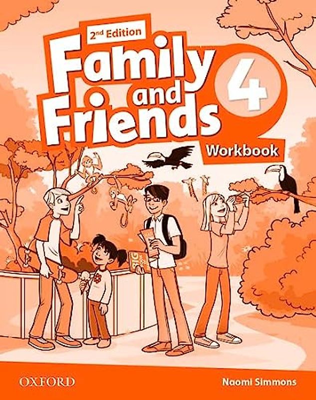 Family and Friends: Level 4: Workbook