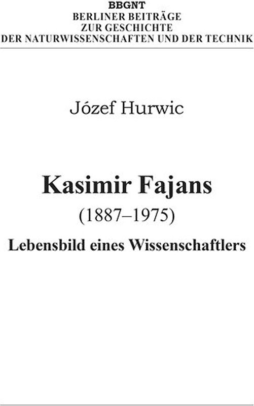 Kasimir Fajans (1887–1975)