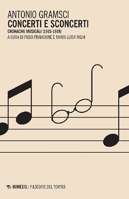 Concerti e sconcerti. Cronache musicali (1915-1919)