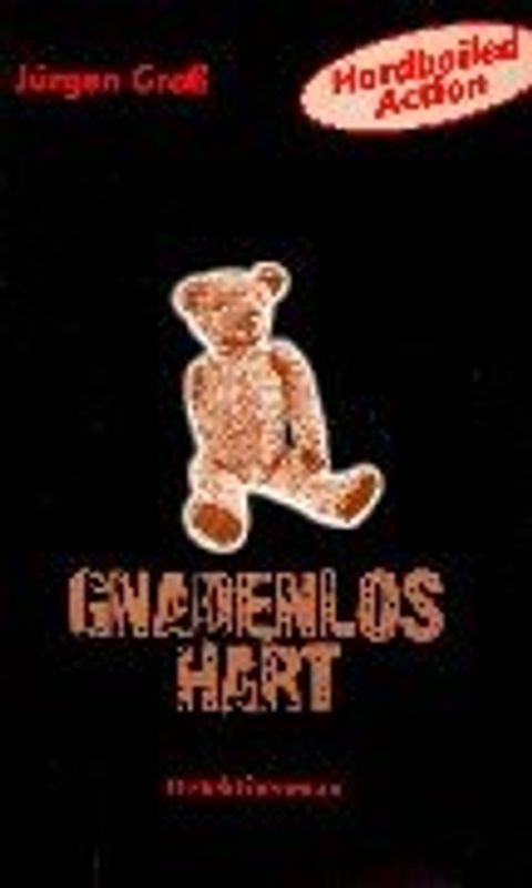 Gnadenlos Hart