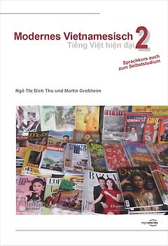 Modernes Vietnamesisch 2 | Tiếng Việt hiện đại 2