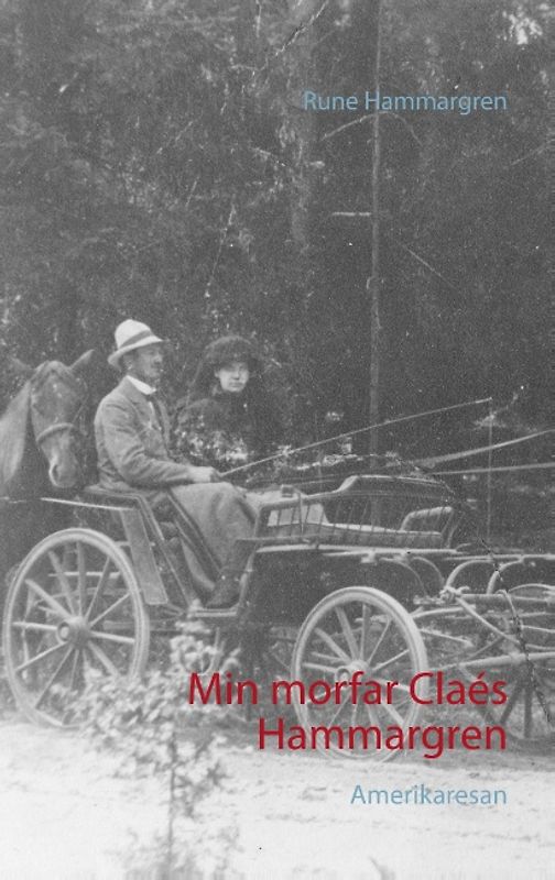 Min morfar Claés Hammargren