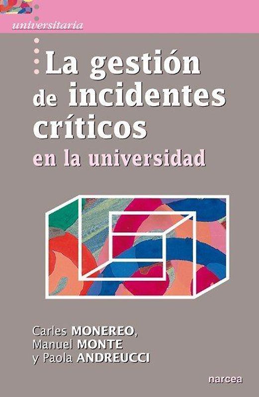 La gestión de incidentes críticos en la universidad