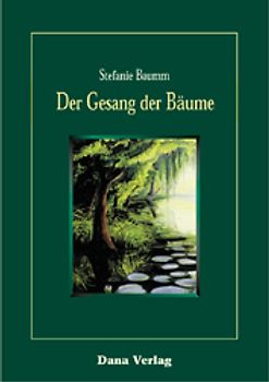 Der Gesang der Bäume
