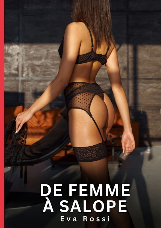 De Femme à Salope