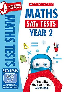 Maths Practice Tests for Ages 6-7 (Year 2) Includes two complete test papers plus answers and mark scheme (National Curriculum SATs Tests): 1