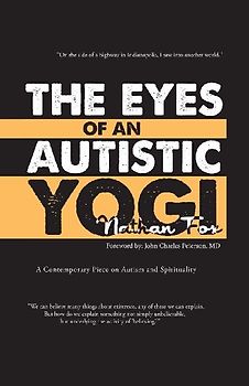 The Eyes of an Autistic Yogi