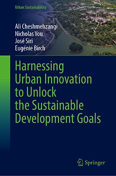 Harnessing Urban Innovation to Unlock the Sustainable Development Goals